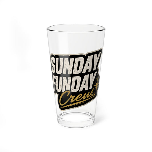 Sunday Funday Crew- 16 oz collector