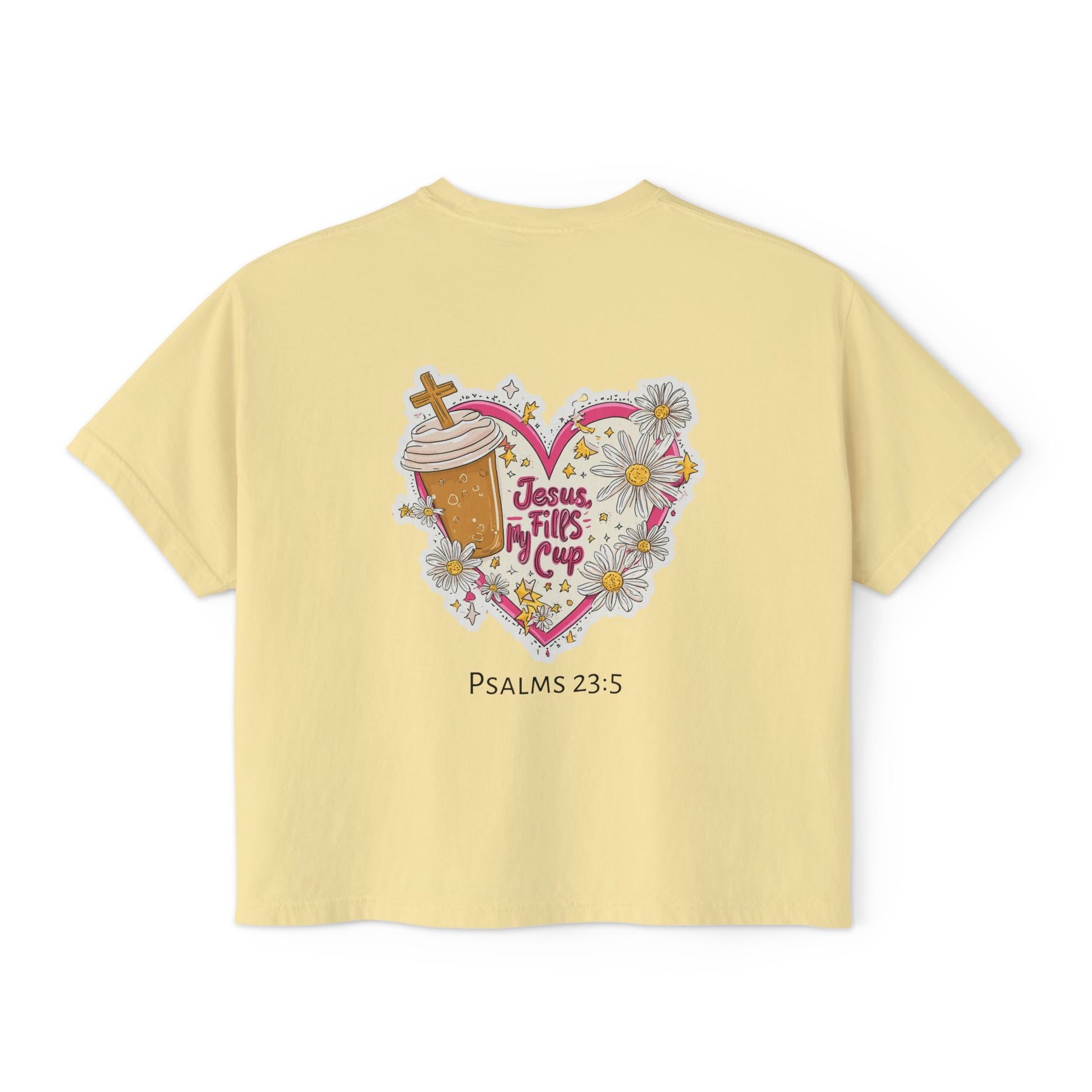 Jesus Fills My Cup Tee