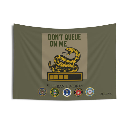Don't Queue On Me- Veteran Division Tapestry