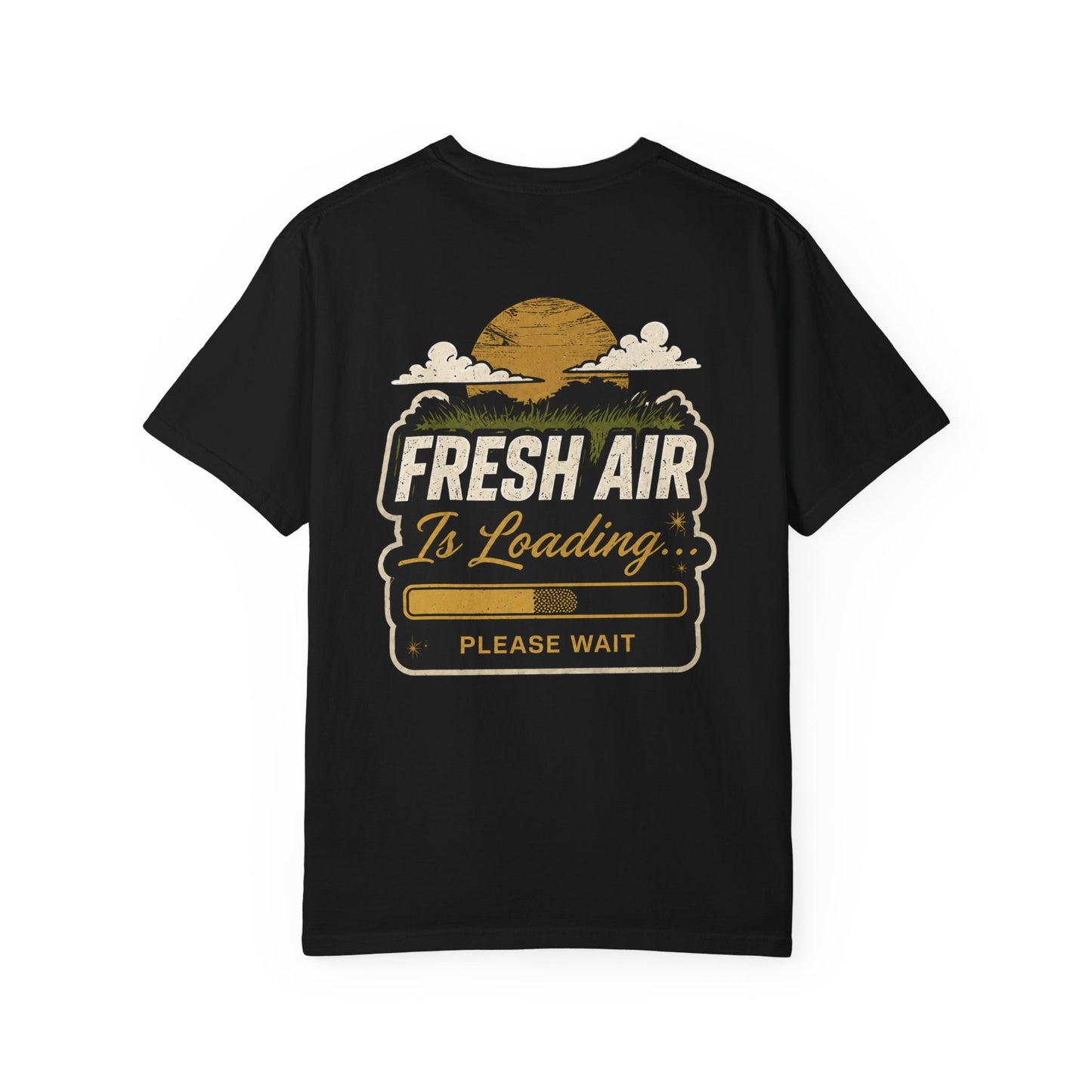 Fresh Air Is Loading Tee - SFC