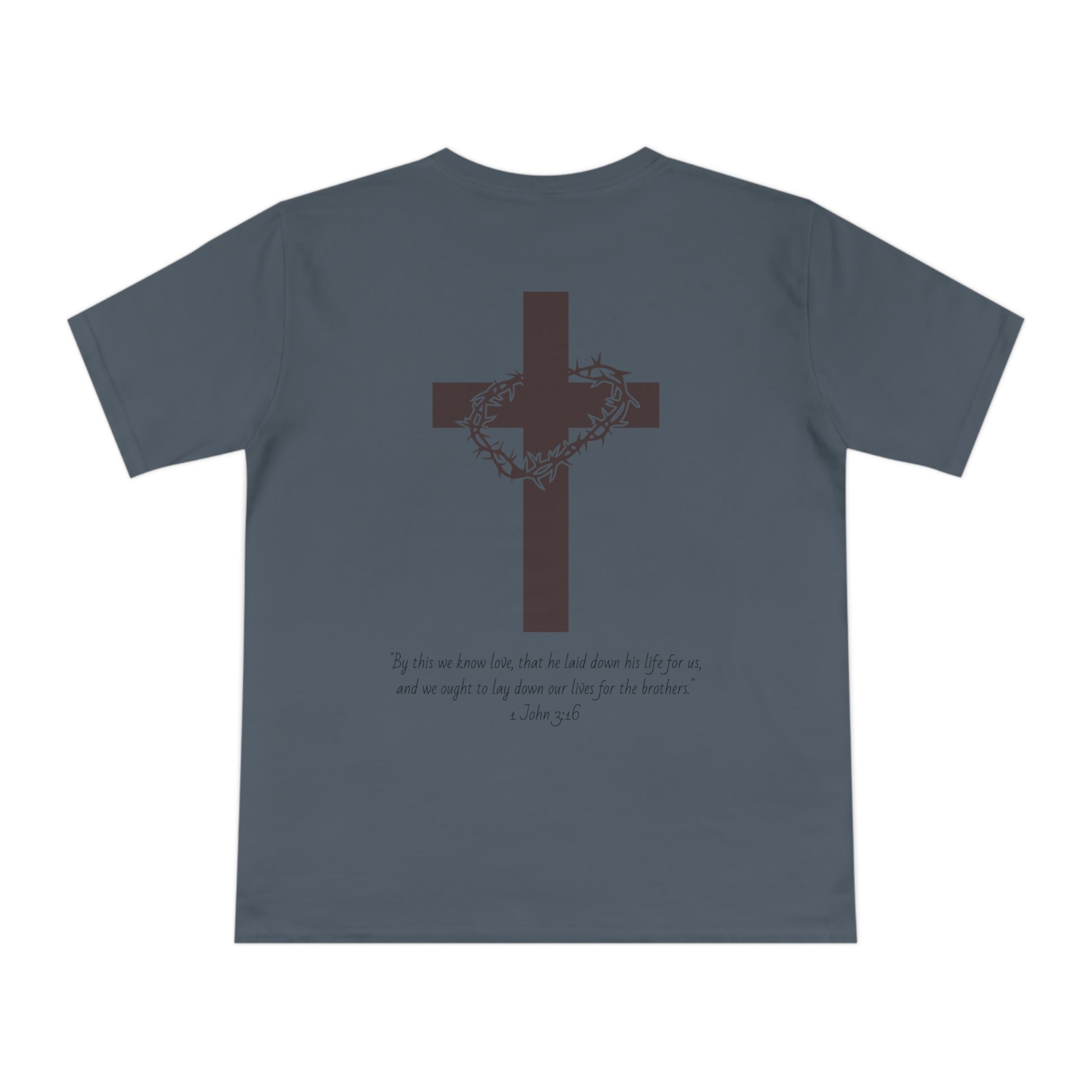 Organic 1 John 3:16 Tee