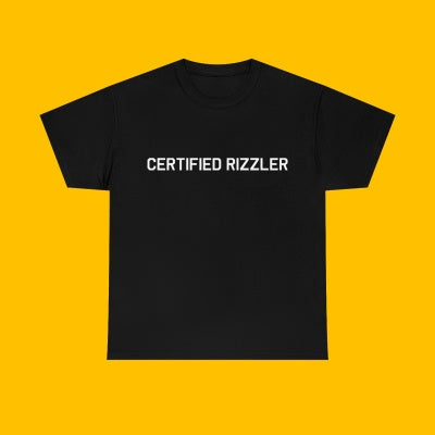 Certified Rizzler Tee